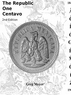 The Republic Centavo, 2nd Edition - Meyer, Greg