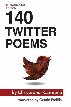 140 Twitter Poems - Carmona, Christopher