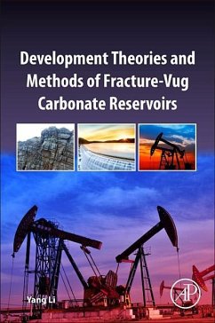 Development Theories and Methods of Fracture-Vug Carbonate Reservoirs - Li, Yang