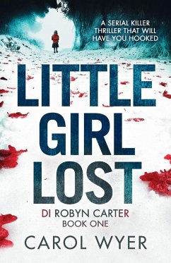 Little Girl Lost - Wyer, Carol