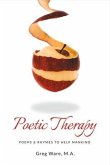 Poetic Therapy: Volume 1