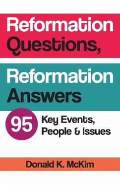 Reformation Questions, Reformation Answers - Mckim, Donald K.