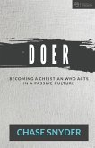 Doer: Becoming a Christian Who Acts in a Passive Culture