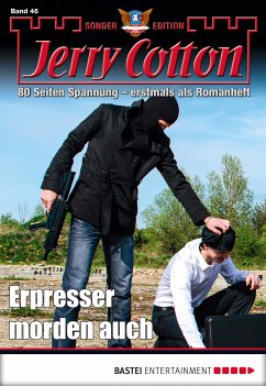Erpresser morden auch / Jerry Cotton Sonder-Edition Bd.46 (eBook, ePUB) - Cotton, Jerry