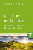 Muslime und Christen (eBook, PDF)