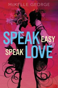 Speak Easy, Speak Love - George, Mckelle