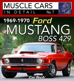 69-70 Mustang Boss 429: In Detail #7op/HS - Burrill, Dan