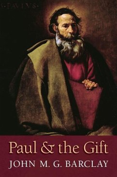 Paul and the Gift - Barclay, John M. G.