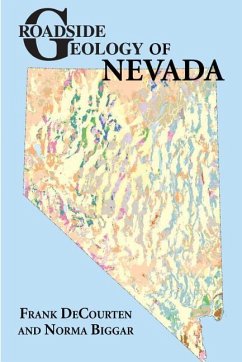 Roadside Geology of Nevada - Decourten, Frank; Biggar, Norma