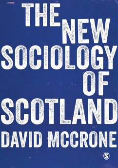 The New Sociology of Scotland - Mccrone, David