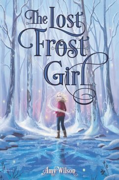 The Lost Frost Girl - Wilson, Amy