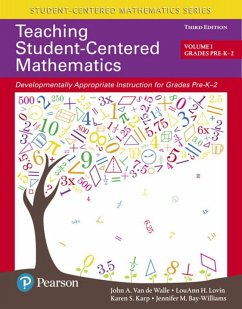 Teaching Student-Centered Mathematics - de Walle, John van; Lovin, Louann; Karp, Karen; Bay-Williams, Jennifer