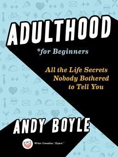 Adulthood for Beginners - Boyle, Andy