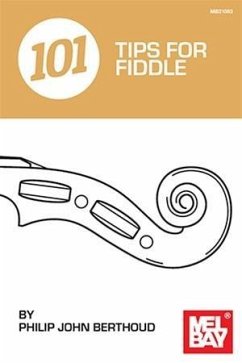 101 Tips for Fiddle - Berthoud, Philip John