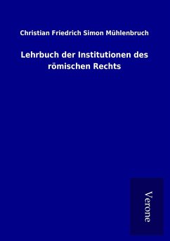 Lehrbuch der Institutionen des römischen Rechts