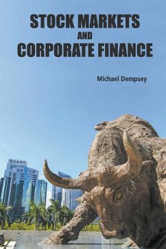 Stock Markets and Corporate Finance - Dempsey, Michael Joseph