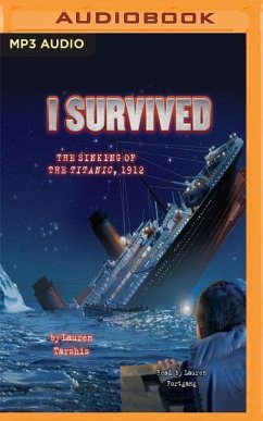 I Survived the Sinking of the Titanic, 1912 - Tarshis, Lauren
