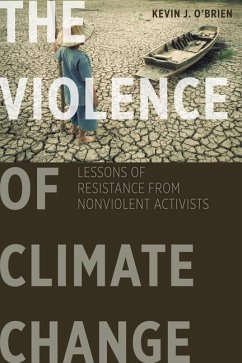 The Violence of Climate Change - O'Brien, Kevin J