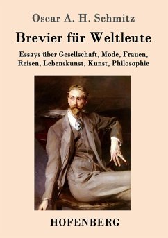 Brevier für Weltleute - Schmitz, Oscar A. H.