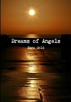 Dreams of Angels - Gold, Sera