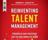 Reinventing Talent Management: Principles and Practices for the New World of Work (1st Ed.)