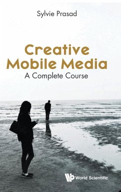 Creative Mobile Media - Prasad, Sylvie E
