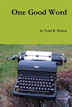 One Good Word - Nelson, Todd R.