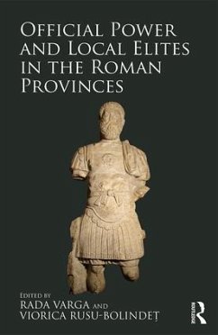 Official Power and Local Elites in the Roman Provinces