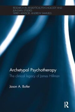 Archetypal Psychotherapy - Butler, Jason A