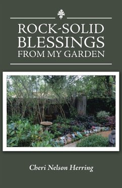 Rock-Solid Blessings from My Garden - Herring, Cheri Nelson