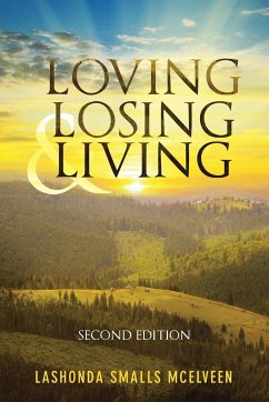 Loving Losing & Living - LaShonda Smalls McElveen