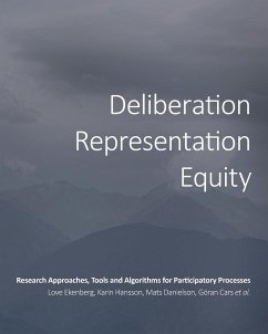 Deliberation, Representation, Equity - Ekenberg, Love; Et Al.