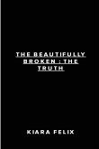 The Beautifully Broken