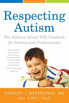 Respecting Autism - Greenspan, Stanley I; Tippy Psyd, Gil
