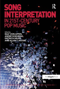 Song Interpretation in 21st-Century Pop Music - Appen, Ralf Von; Doehring, André; Moore, Allan F