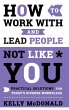 How to Work with and Lead People Not... - Bild 1