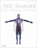 Flaps and Reconstructive Surgery E-Book (eBook, ePUB) Flaps and Reconstructive Surgery E-Book (eBook, ePUB)