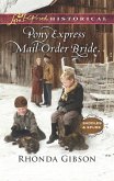 Pony Express Mail-Order Bride (Mills & Boon Love Inspired Historical) (Saddles and Spurs, Book 4) (eBook, ePUB)