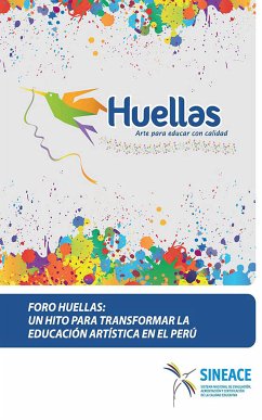 Foro Huellas (eBook, ePUB) - Sistema Nacional de Evaluación, Acreditación y Certificación de la Calidad Educativa