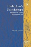 Health Law's Kaleidoscope Health Law's Kaleidoscope