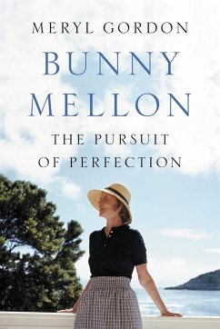 Bunny Mellon - Gordon, Meryl