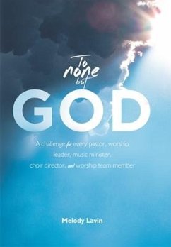 To None But God - Lavin, Melody