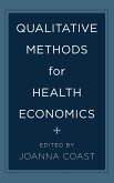 Qualitative Methods for Health Economics