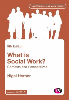What is Social Work? - Horner, Nigel