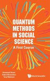 QUANTUM METHODS IN SOCIAL SCIENCE