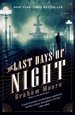 The Last Days of Night - Moore, Graham