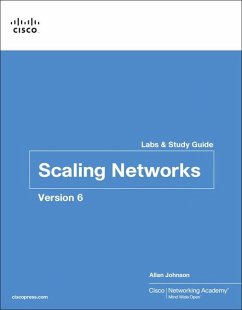 Scaling Networks V6 Labs & Study Guide - Cisco Networking Academy; Johnson, Allan