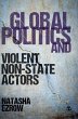 Global Politics and Violent Non-state... - Bild 1