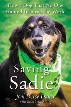 Saving Sadie - Dauer, Joal Derse; Ridley, Elizabeth