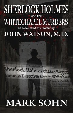 Sherlock Holmes and The Whitechapel Murders - Sohn, Mark